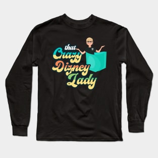 That Crazy Dizney Lady in your Pocket Long Sleeve T-Shirt